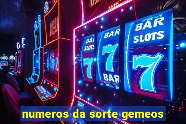 numeros da sorte gemeos